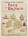 Face of Britain: How Our Genes Reveal the History of Britain [Hardcover]