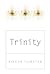 Trinity by Roger Forster
