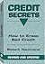 Credit Secrets: How to Erase Bad Credit