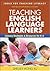 Teaching English Language Learners: Literacy Strategies and Resources for K-6 (Tools for Teaching Literacy)
