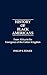 History of Black Americans from Africa to the Emergence of the Cotton Kingdom (Contributions in American History)