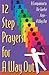 12 Step Prayers for a Way Out