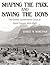 Shaping the Park and Saving the Boys by Robert W. Audretsch