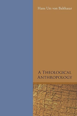 A Theological Anthropology (Paperback)