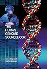 The Human Genome Sourcebook The Human Genome Sourcebook