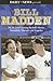 Bill Madden: My 25 Years Co...