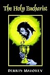 The Holy Eucharist