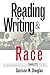 Reading, Writing, and Race: The Desegregation of the Charlotte Schools