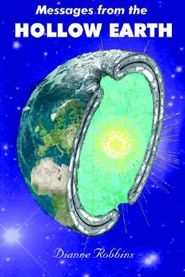 Messages from the Hollow Earth (Paperback)