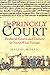 The Princely Court: Medieval Courts and Culture in North-West Europe, 1270-1380