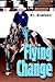 FLYING CHANGE by B.J. Bramblett