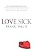 Love Sick by Frank Tallis Love Sick by Frank Tallis