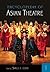 Encyclopedia of Asian Theatre: 2 volumes