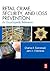 Retail Crime, Security, and Loss Prevention: An Encyclopedic Reference