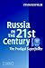 Russia in the 21st Century by Steven Rosefielde