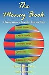 The Money Book: A Layman's Guide to Survival in Uncertain Times The Money Book: A Layman's Guide to Survival in Uncertain Times