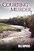 Courting Murder by Bill Hopkins