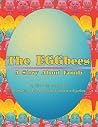 The Eggbees: A Story about Family The Eggbees: A Story about Family