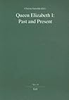 Queen Elizabeth I (Studien zur englischen Literature, 19)