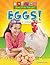 Eggs! Life on a Chicken Farm