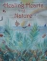 Healing Hearts of Nature: Five Therapeutic Fables for Children