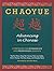 Chaoyue: Advancing in Chine...