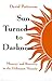 Sun Turned to Darkness by David  Patterson
