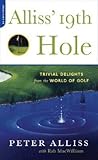 Alliss' 19th Hole: Trivial Delights from the World of Golf