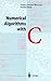 Numerical Algorithms with C