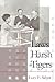 Laws Harsh As Tigers Chinese Immigrants and the Shaping of Modern Immigration Law by Lucy E. Salyer