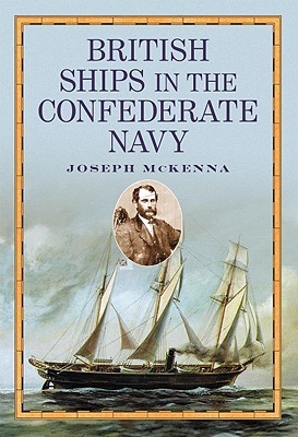 British Ships in the Confederate Navy (Paperback)