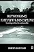 Rethinking the Fifth Discipline by Robert Louis Flood Rethinking the Fifth Discipline by Robert Louis Flood