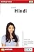 Learn Hindi: Improve Your Listening and Speaking Skills; Intermediate (World Talk) (Hindi Edition)