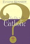 Would You Like to Be a Catholic?