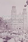 An Empire Divided: Religion, Republicanism, and the Making of French Colonialism, 1880-1914 An Empire Divided: Religion, Republicanism, and the Making of French Colonialism, 1880-1914