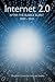 Internet 2.0 by Jeffrey G. Barlow