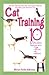 Cat Training in 10 Minutes