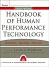 Handbook of Human Performance Technology: Principles, Practices, and Potential