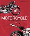Motorcycle: Evolution, Design, Passion