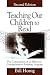 Teaching Our Children to Read by Louis William (Bill) Honig