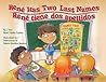 René Has Two Last Names / René tiene dos apellidos