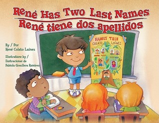 René Has Two Last Names / René tiene dos apellidos (Hardcover)