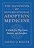 The Handbook of International Adoption Medicine by Laurie C. Miller The Handbook of International Adoption Medicine by Laurie C. Miller