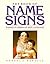 The Book of Name Signs by Samuel J. Supalla