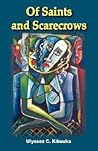 Of Saints and Scarecrows