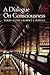 A Dialogue on Consciousness by Torin Alter