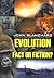 Evolution Fact or Fiction (Popular Christian Apologetics Collections)