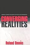 Converging Realities: Toward a Common Philosophy of Physics and Mathematics