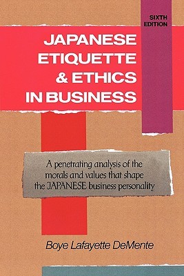 Japanese Etiquette & Ethics in Business (Paperback)