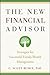 The New Financial Advisor: Strategies for Successful Family Wealth Management